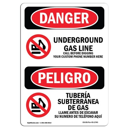 Signmission Safety Sign, OSHA Danger, 7" Height, Underground Gas Line Call Custom Bilingual Spanish OS-DS-D-57-VS-1740
